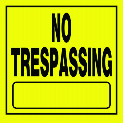 10x14 No Trespass Sign