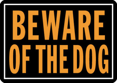 10x14 Beware/Dog Sign